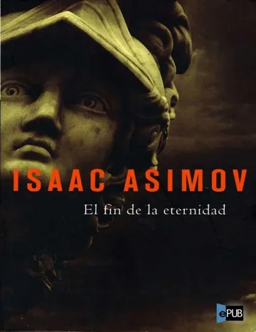 El fin de la eternidad de Isaac Asimov, portada del libro