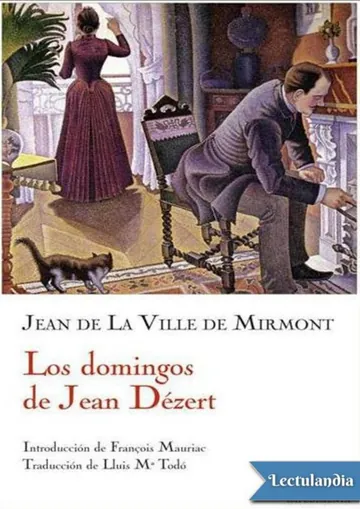 Los domingos de Jean Dézert de Jean de La Ville de Mirmont, portada del libro