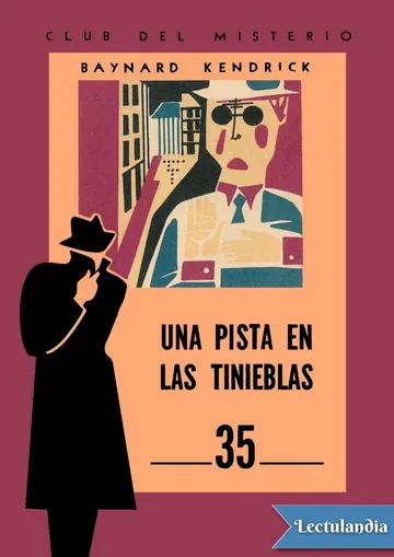 Una pista en las tinieblas - Baynard Kendrick