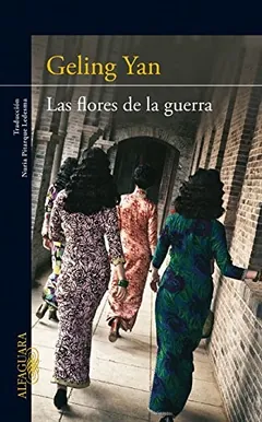 Las flores de la guerra de Geling Yan, portada del libro
