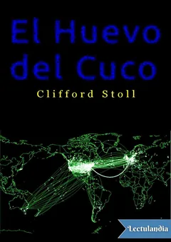 El huevo del cuco - Clifford Stoll