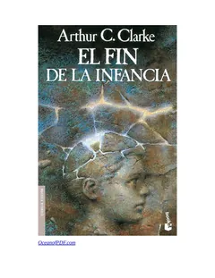 El fin de la infancia - Arthur C. Clarke