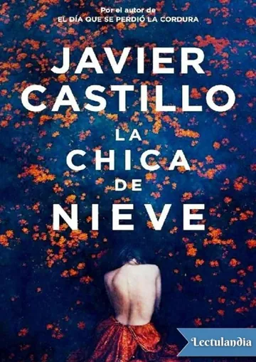 La chica de nieve de Javier Castillo, portada del libro