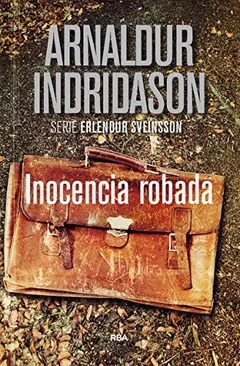 Inocencia robada - Arnaldur Indridason