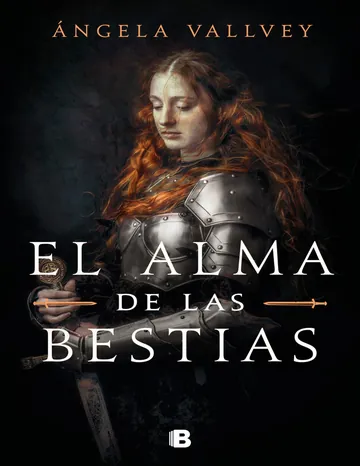El alma de las bestias de Ángela Vallvey, portada del libro