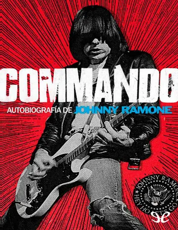 Commando. Autobiografia de Johnny R de Johnny Ramone, portada del libro