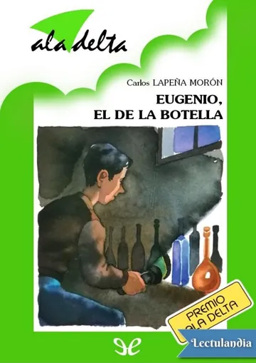 Eugenio, el de la botella de Carlos Lapeña Morón, portada del libro