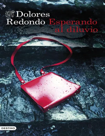 Esperando al diluvio (Áncora & Delfín) de Dolores Redondo, portada del libro