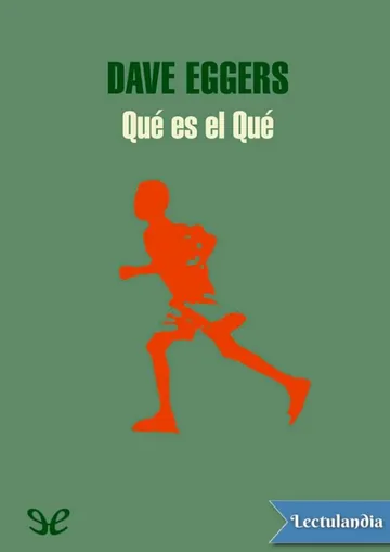 Qué es el qué de Dave Eggers, portada del libro