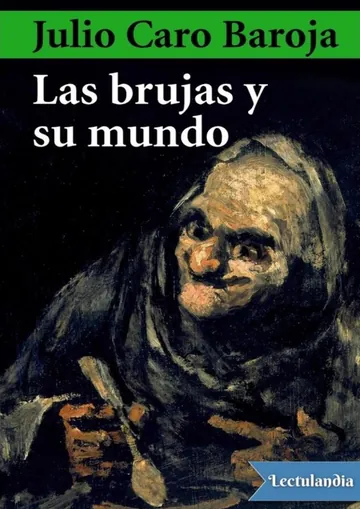 Las brujas y su mundo de Julio Caro Baroja, portada del libro