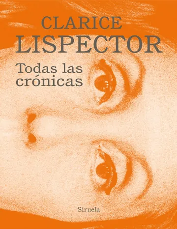 Todas las crónicas de Clarice Lispector, portada del libro