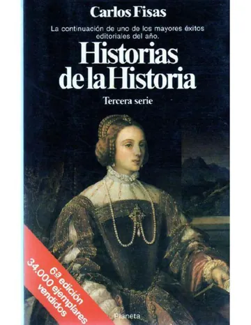 Historias De La Historia Tercera Ser de Carlos Fisas, portada del libro