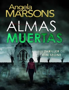 Almas muertas - Angela Marsons