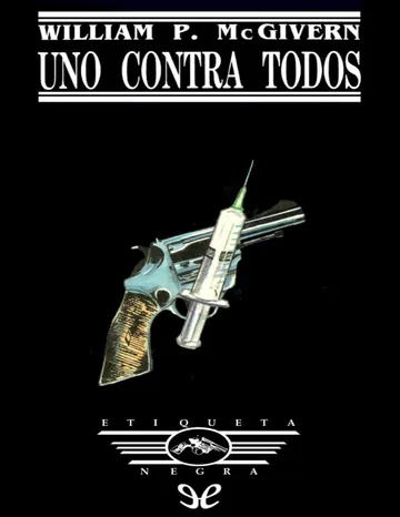 Uno contra todos de William P. McGivern, portada del libro