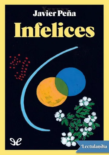 Infelices de Javier Peña, portada del libro