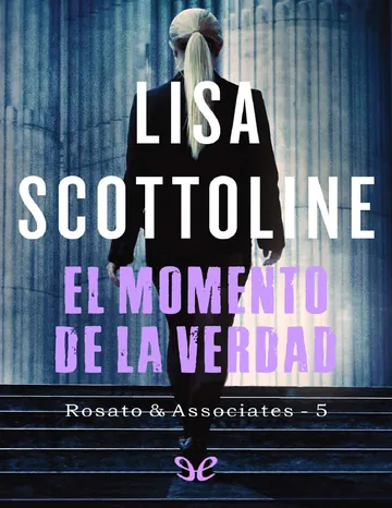 El momento de la verdad de Lisa Scottoline, portada del libro