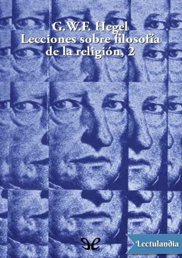 Lecciones sobre filosofía de la religión 2 de Georg Wilhelm Friedrich Hegel, portada del libro