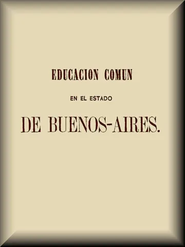 Educación común en el Estado de Buenos-Aires de Domingo Faustino Sarmiento, portada del libro