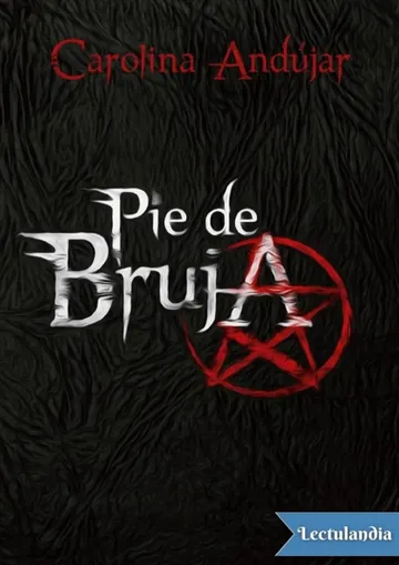 Pie de Bruja de Carolina Andujar, portada del libro