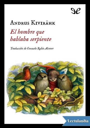 El hombre que hablaba serpiente de Andrus Kivirähk, portada del libro
