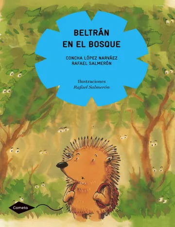 Beltrán en el bosque de Rafael Salmerón, portada del libro