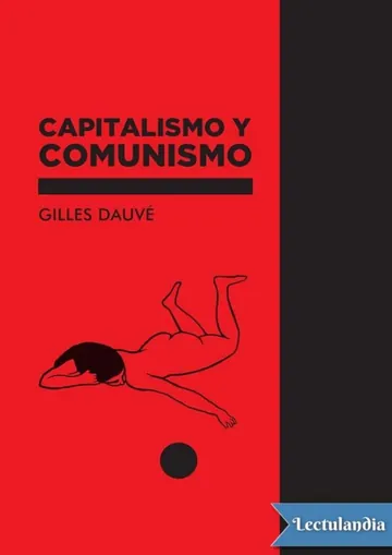 Capitalismo y comunismo de Gilles Dauvé, portada del libro