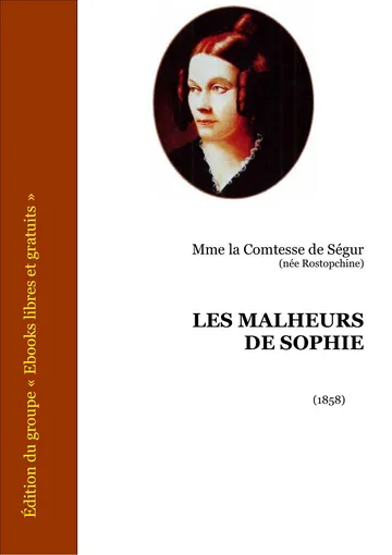 Les malheurs de Sophie de Comtesse de Ségur, couverture du livre