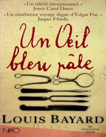 Un œil bleu pâle de Louis Bayard, couverture du livre