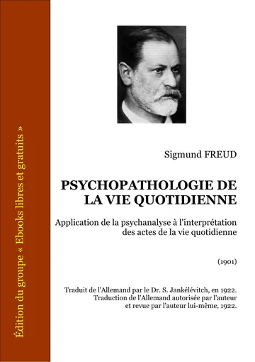 Psychopathologie de la vie quotidienne de Sigmund Freud, couverture du livre