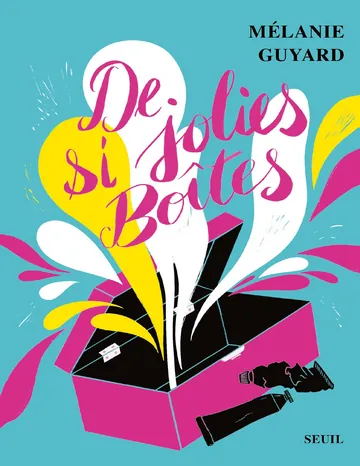 De si jolies boîtes de Mélanie Guyard, couverture du livre