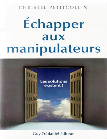 Échapper aux manipulateurs d’Echapper aux manipulateurs, couverture du livre
