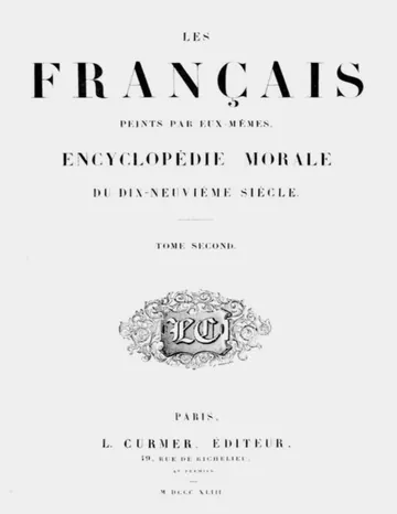 Les Français peints par eux-mêmes, tome 2 / Encyclopédie morale du dix-neuvième siècle d’Unknown, couverture du livre