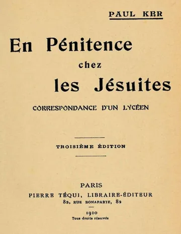 En Pénitence chez les Jésuites: Correspondance d'un lycéen de Pierre-Paul Brucker, couverture du livre