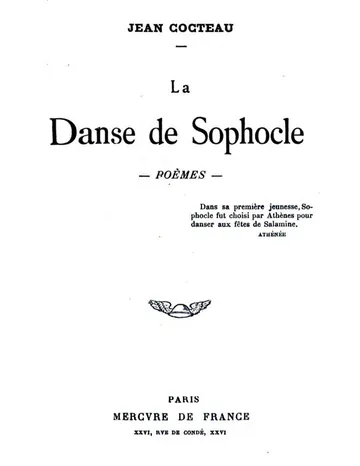 La Danse de Sophocle: Poèmes de Jean Cocteau, couverture du livre