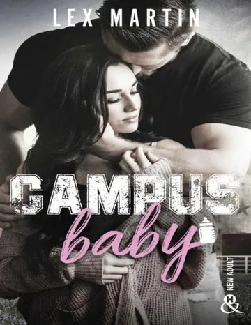 Campus Baby : USA Today Bestseller (&H) (French Edition) de Lex Martin, couverture du livre