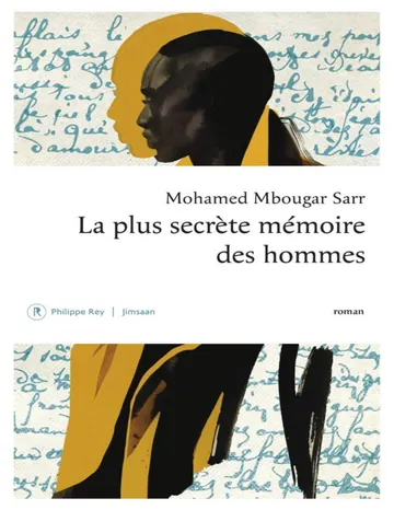 La plus secrète mémoire des hommes de Mohamed Mbougar-Sarr, couverture du livre