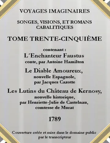 Voyages imaginaires, songes, visions et romans cabalistiques. Tome 35. d’Unknown, couverture du livre