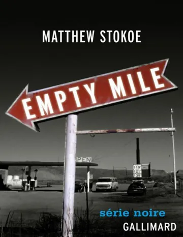 Empty Mile de Matthew Stokoe, couverture du livre