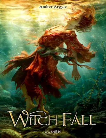 Witch Song T3 Witch Fall d’Amber Argyle, couverture du livre