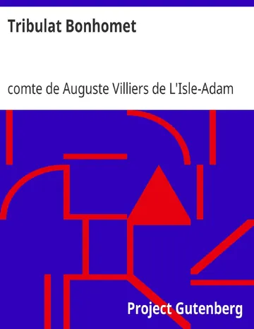 Tribulat Bonhomet de comte de Auguste Villiers de L'Isle-Adam, couverture du livre