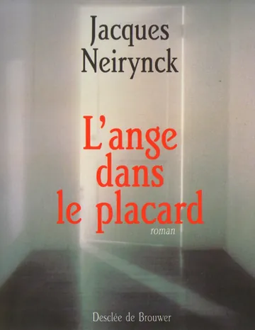 L'ange dans le placard de Jacques Neirynck, couverture du livre