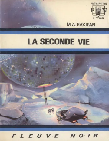 La seconde vie de RAYJEAN Max-Andre, couverture du livre