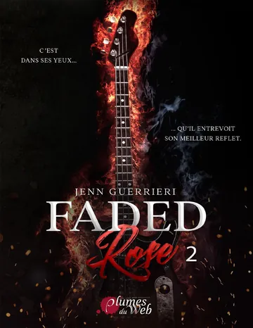 det Faded Rose - Tome 2 de Jenn Guerrieri, couverture du livre