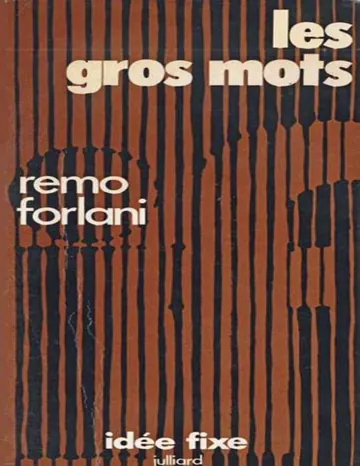 Les gros mots de Remo Forlani, couverture du livre