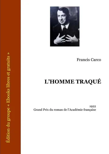 L’homme Traqué de Francis Carco, couverture du livre