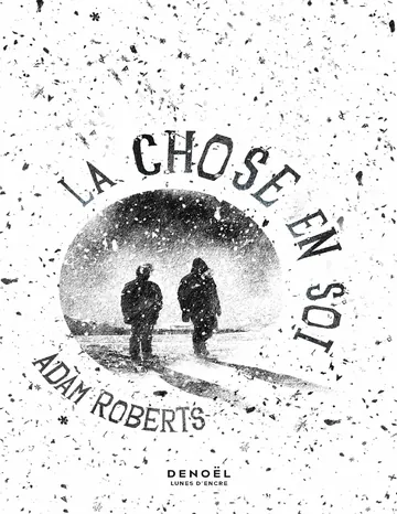 La Chose en soi d’Adam Roberts, couverture du livre