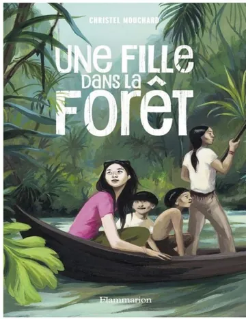 Une fille dans la forêt de Christel Mouchard, couverture du livre