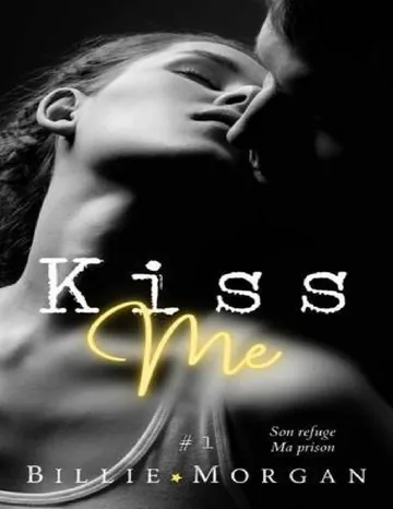 Kiss me de Billie Morgan, couverture du livre