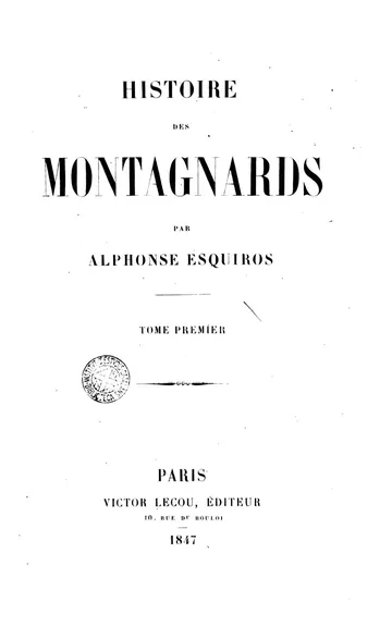 Histoire des Montagnards d’Alphonse Esquiros, couverture du livre