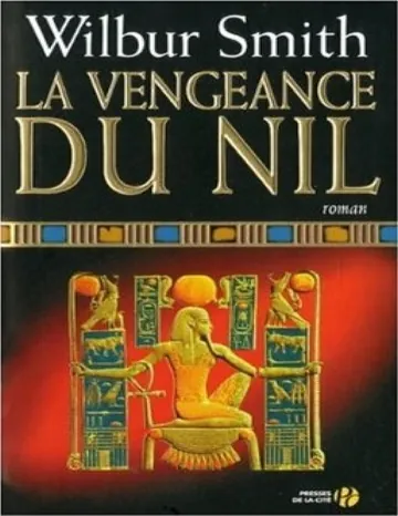 La vengeance du Nil de Wilbur Smith, couverture du livre